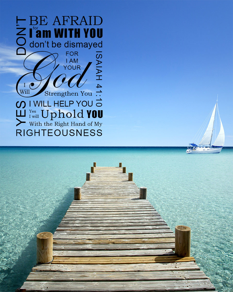 Isaiah 4110 WEB 4K Wallpaper  Dont you be afraid for I am with you  dont be