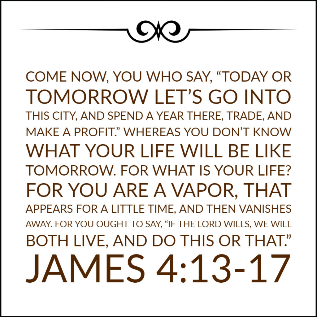 james-4-13-17-your-life-is-a-vapor-encouraging-bible-verses