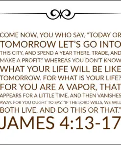 James 4:13-17 - Your Life Is a Vapor - Bible Verses To Go