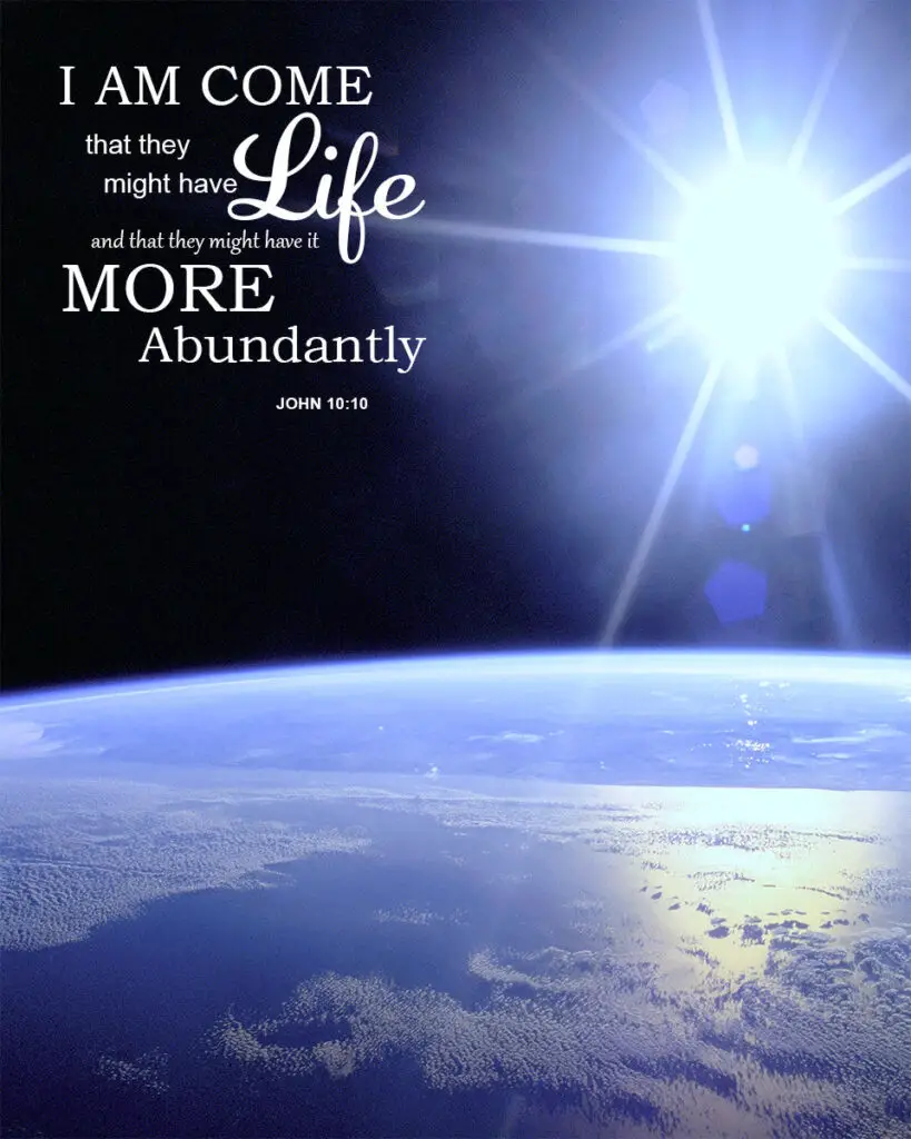 John 10:10 – Abundant Life – Encouraging Bible Verses