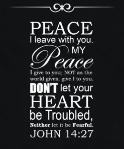 John 14:27 - Peace to You - Bible Verses To Go