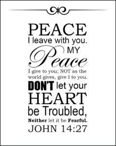 John 14:27 – Peace to You – Encouraging Bible Verses