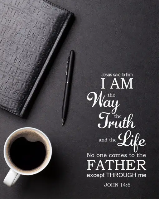 John 14:6 - I Am the Way - Bible Verses To Go