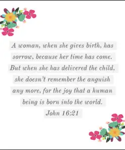 John 16:21 - Joy That a Human is Born - Bible Verses To Go