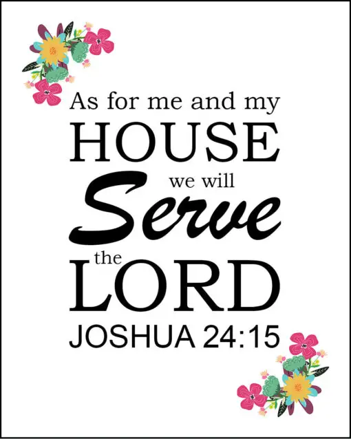 Joshua 24:15 - Me and My House - Bible Verses To Go