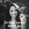 20 Bible Verses About Joy - Download