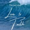 Christian Wallpaper - Live by Faith Galatians 3:11