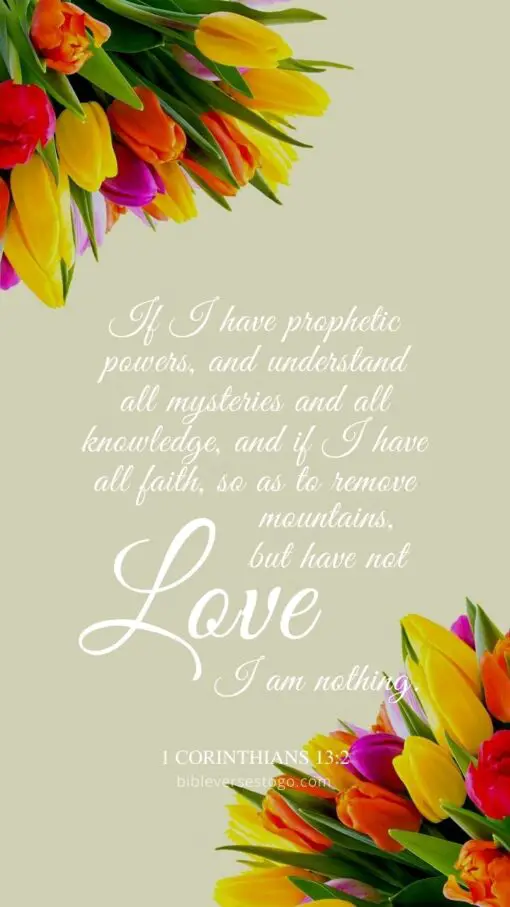 Christian Wallpaper - Love Flowers 1 Corinthians 13:2