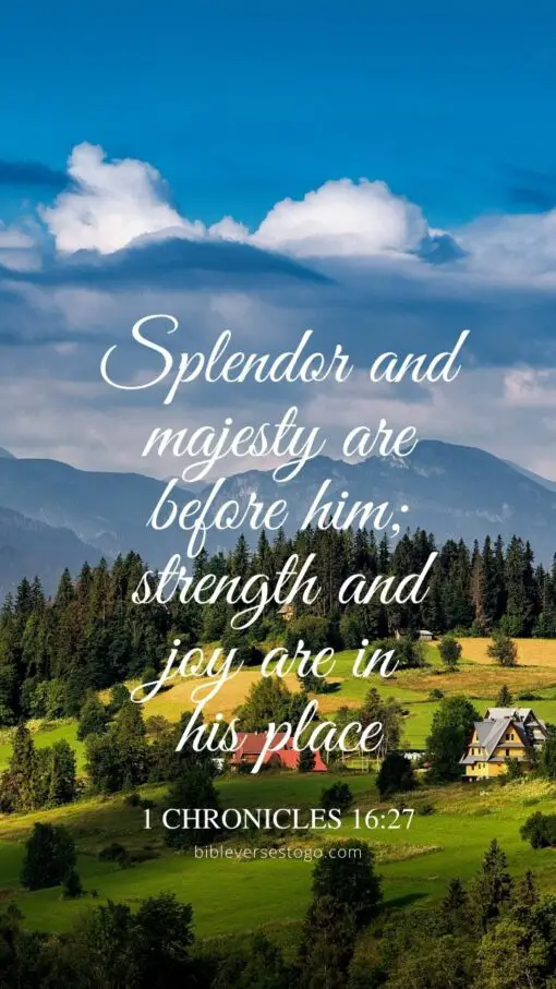 Christian Wallpaper - Majestic Countryside 1 Chronicles 16:27