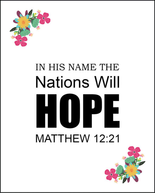 Matthew 12:21 - Nations Hope - Bible Verses To Go