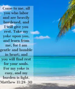 Matthew 11:28-30 - I Will Give You Rest - Bible Verses To Go