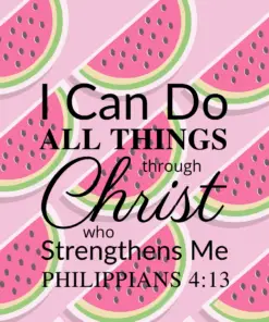 Christian Wallpaper – Melons Philippians 4:13
