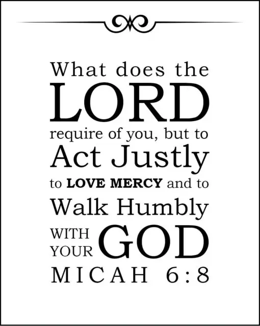 Micah 6:8 - Walk Humbly with God - Bible Verses To Go