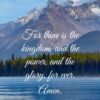 Christian Wallpaper - Mountain Glory Matthew 6:13