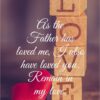 Christian Wallpaper - My Love John 15:9