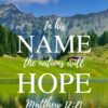 Christian Wallpaper - Nations Hope Matthew 12:21
