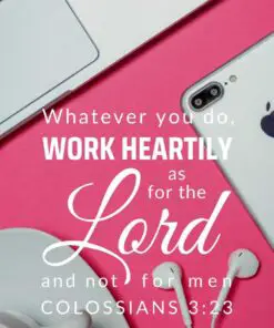 Christian Wallpaper - Office Pink Colossians 3:23