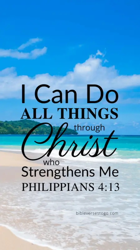 Paradise Philippians 4:13 – Encouraging Bible Verses