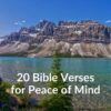 20 Bible Verses for Peace of Mind - Download