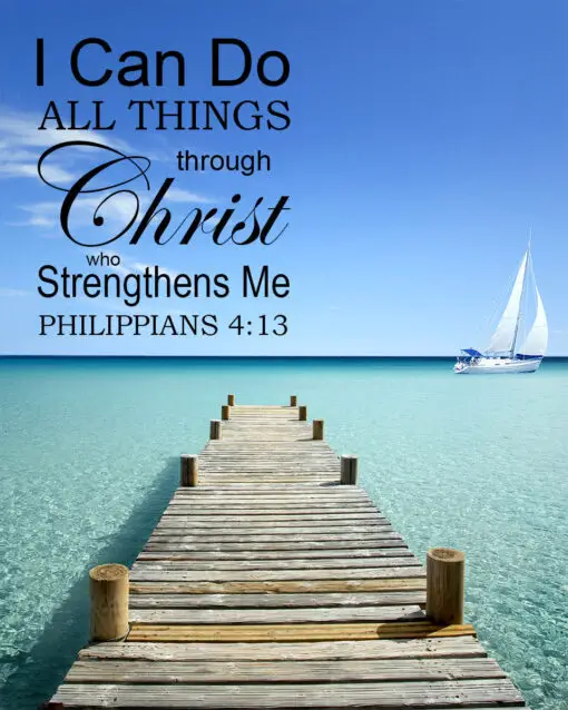 Philippians 4:13 - Can Do All Things - Bible Verses To Go