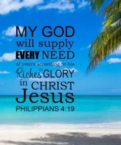 Philippians 4:19 - Supply Every Need - Bible Verses To Go