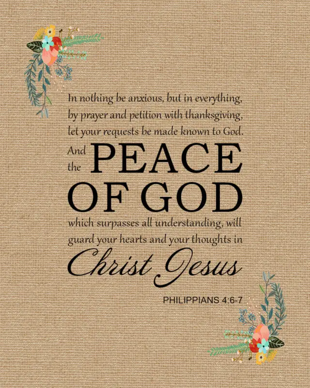 Philippians 4:6-7 – Peace of God – Encouraging Bible Verses