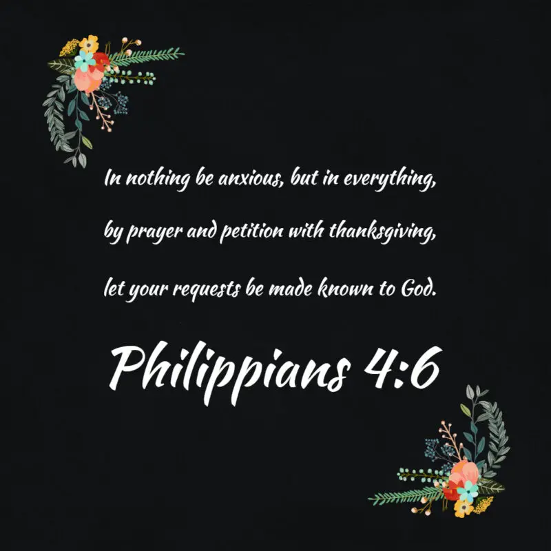 Philippians 4:6 – Thanksgiving – Encouraging Bible Verses