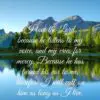 Christian Wallpaper - Pine Lake Psalm 116:1-2