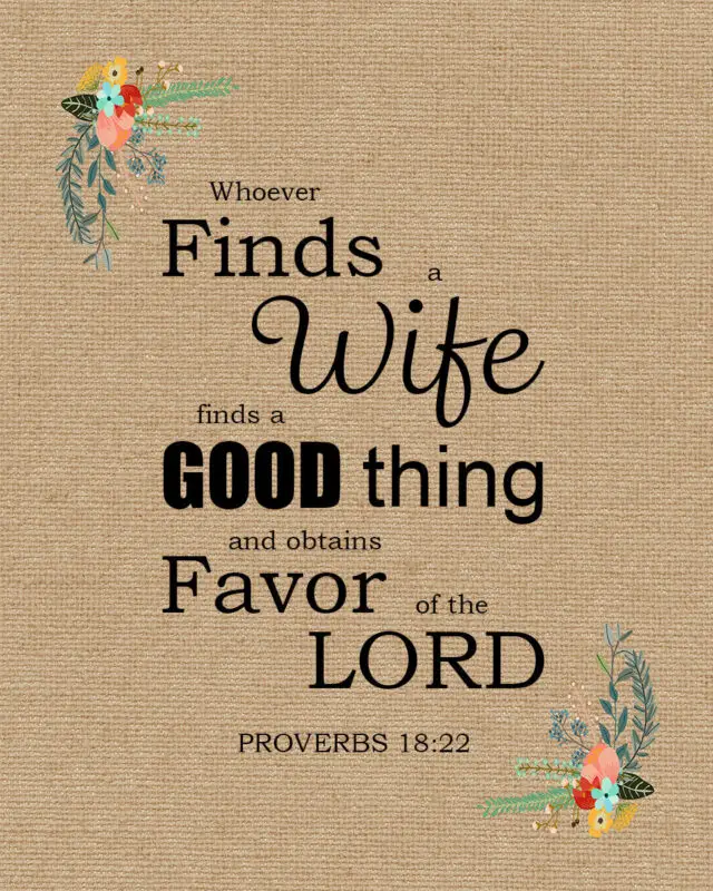 proverbs-18-22-wife-good-thing-encouraging-bible-verses