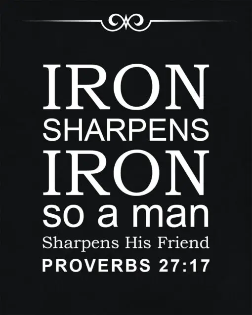 Proverbs 27:17 - Iron Sharpens Iron - Bible Verses To Go