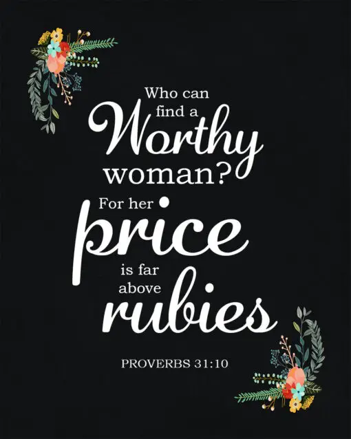 Proverbs 31:10 - Far Above Rubies - Bible Verses To Go