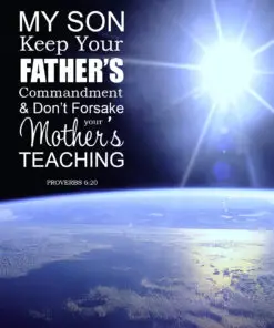 Proverbs 6:20 - Mother's Teaching - Bible Verses To Go