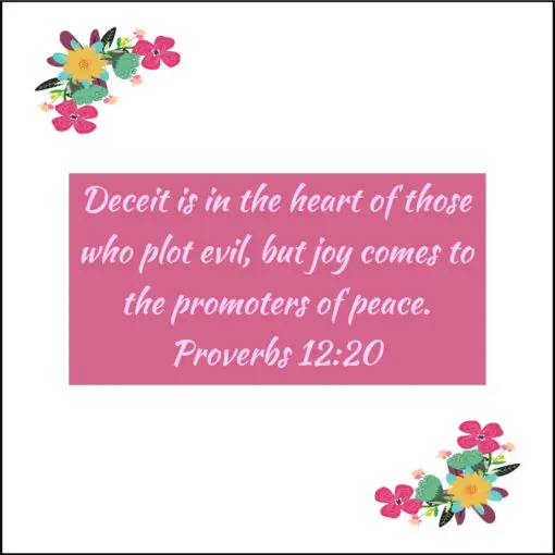 Proverbs 12:20 - Joy Comes to Promoters of Peace - Bible Verses To Go