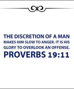 Proverbs 19:11 - Slow to Anger - Bible Verses To Go