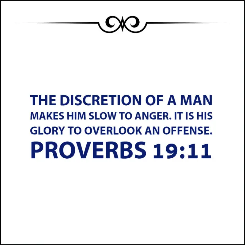 Proverbs 19 11 Slow To Anger Encouraging Bible Verses
