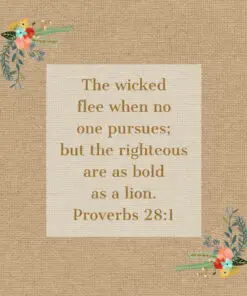 Proverbs 28:1 - Bold as a Lion - Bible Verses To Go