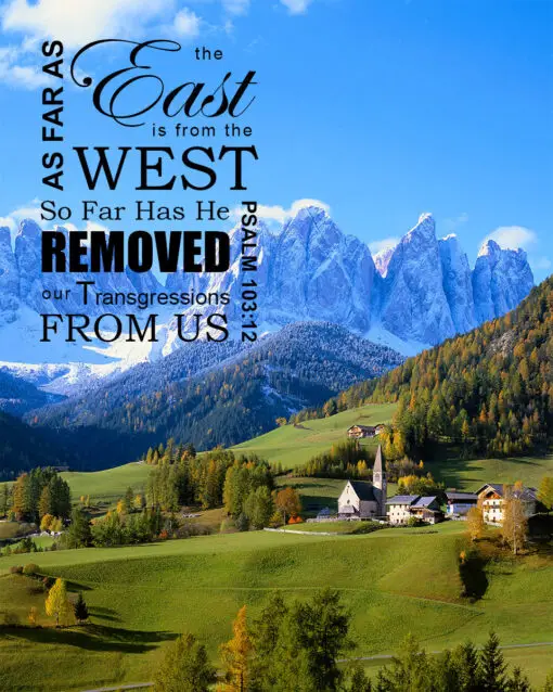 Psalm 103:12 - East from West - Bible Verses To Go