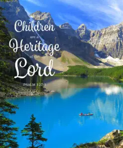 Psalm 127:3 - Children Are a Heritage - Bible Verses To Go