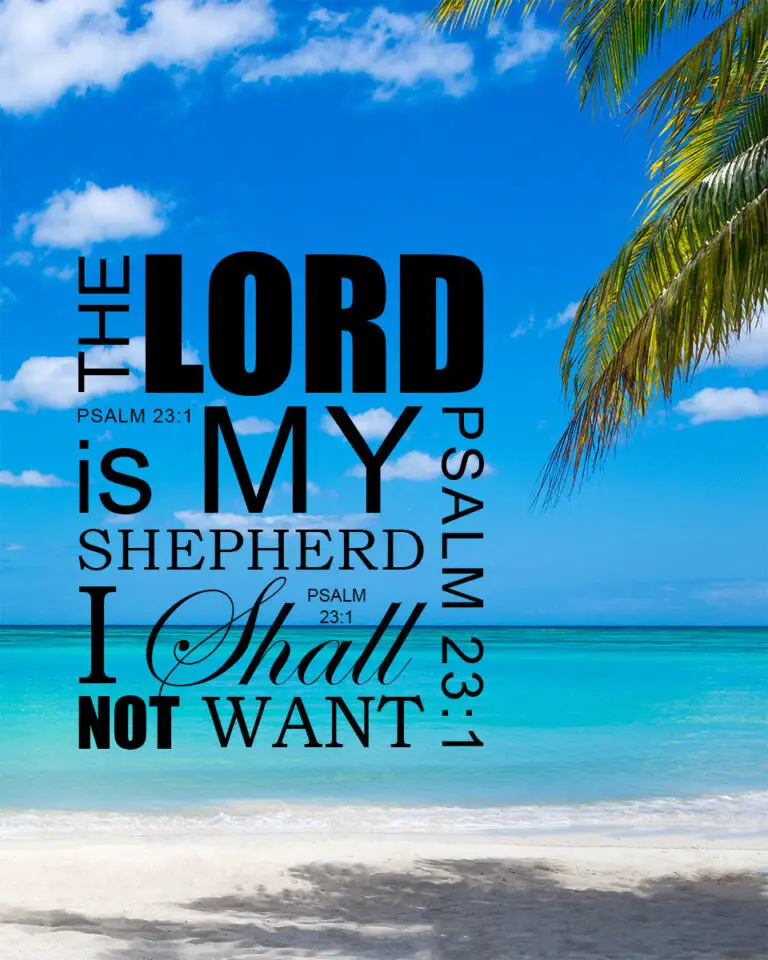 Psalm 23:1 – Lord My Shepherd – Encouraging Bible Verses