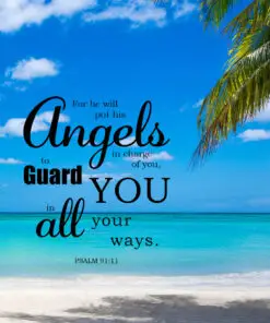 Psalm 91:11 - He Will Guard You - Bible Verses To Go