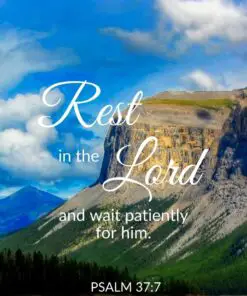 Christian Wallpaper - Rest in the Lord Psalm 37:7