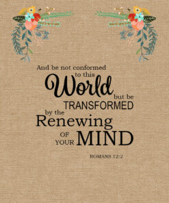 Romans 12:2 - Renewing of Your Mind - Bible Verses To Go