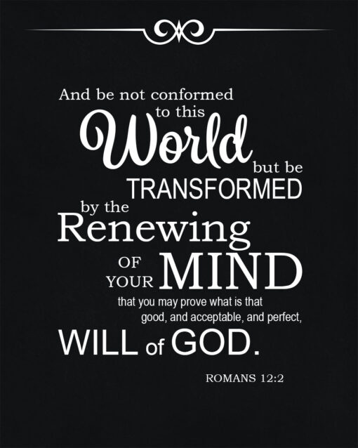 Romans 12:2 - Renewing of Your Mind - Bible Verses To Go