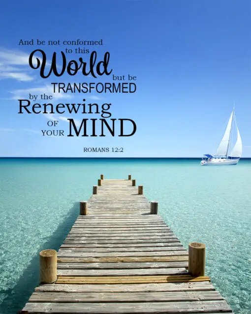 Romans 12:2 - Renewing of Your Mind - Bible Verses To Go