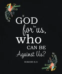 Romans 8:31 - God is for Us - Bible Verses To Go