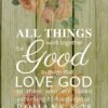 Christian Wallpaper – Rosewood Romans 8:28