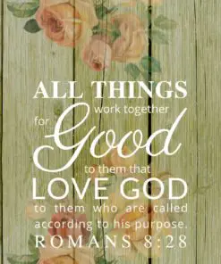 Christian Wallpaper – Rosewood Romans 8:28