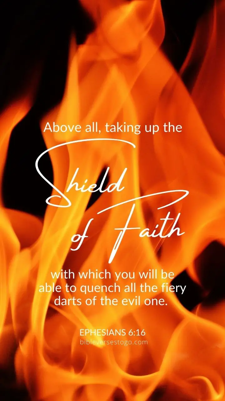 Shield of Faith Ephesians 6:16 - Encouraging Bible Verses