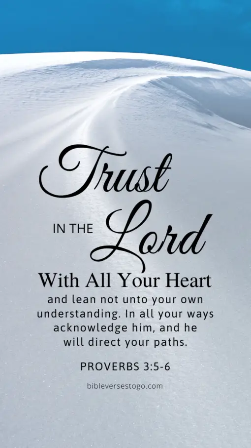 Christian Wallpaper – Snow Trail Proverbs 3:5-6