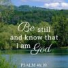 Christian Wallpaper - Still Waters Psalm 46:10